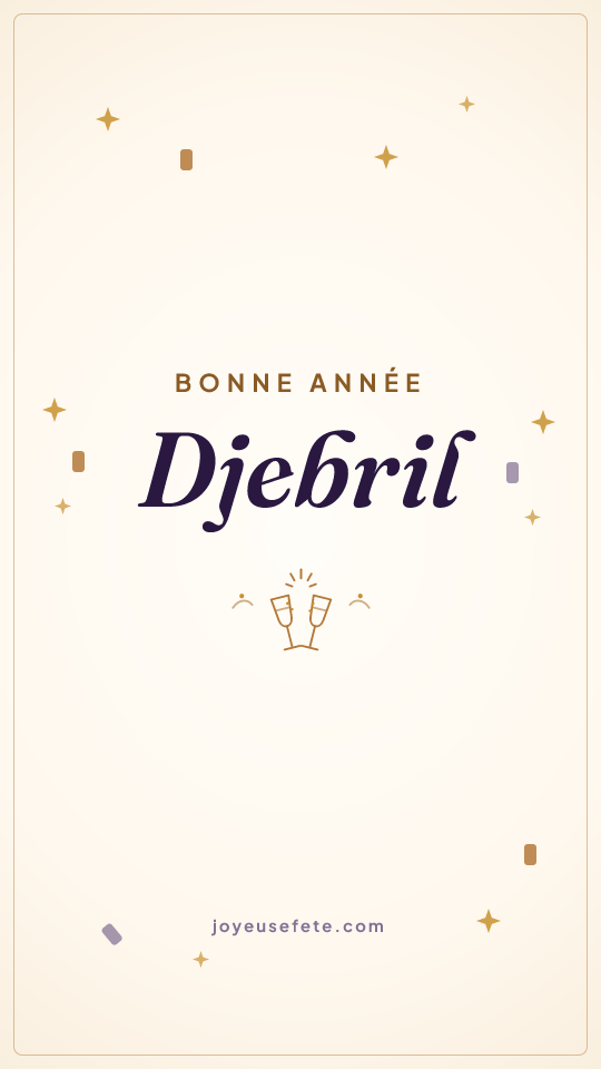 Image « Bonne année Djebril » au format story
