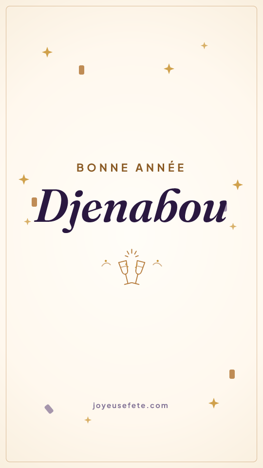 Image « Bonne année Djenabou » au format story