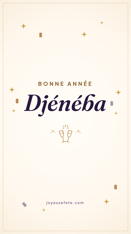 Image « Bonne année Djénéba » au format story