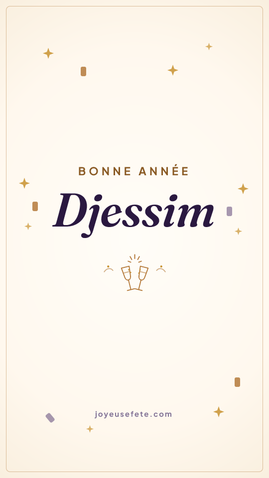 Image « Bonne année Djessim » au format story