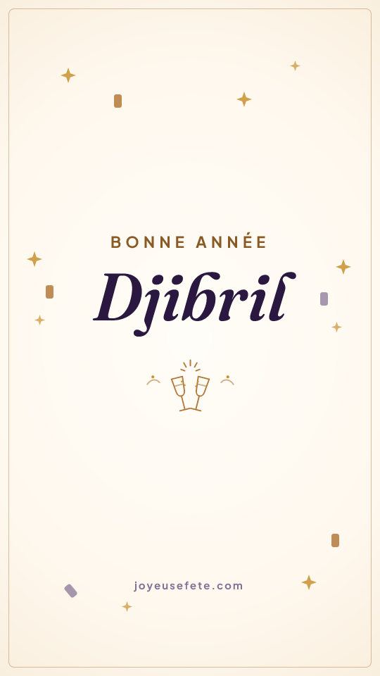 Image « Bonne année Djibril » au format story