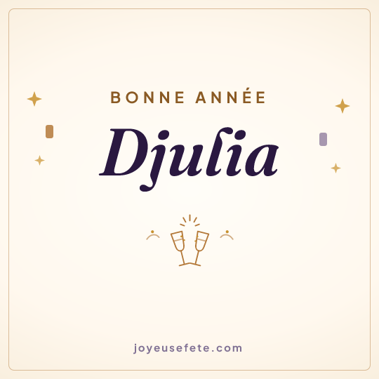 Image carrée « Bonne année Djulia » pour WhatsApp