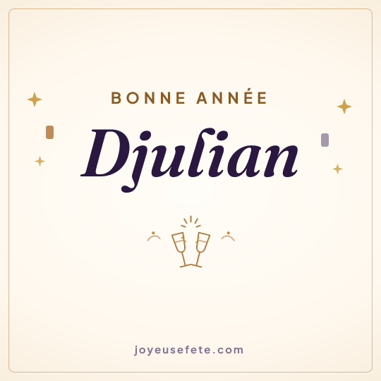 Image carrée « Bonne année Djulian » pour WhatsApp