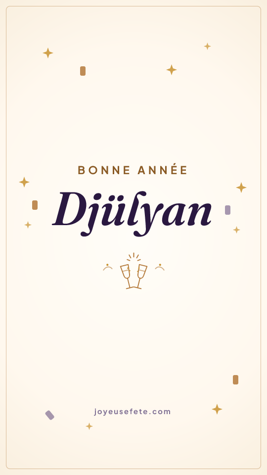 Image « Bonne année Djülyan » au format story