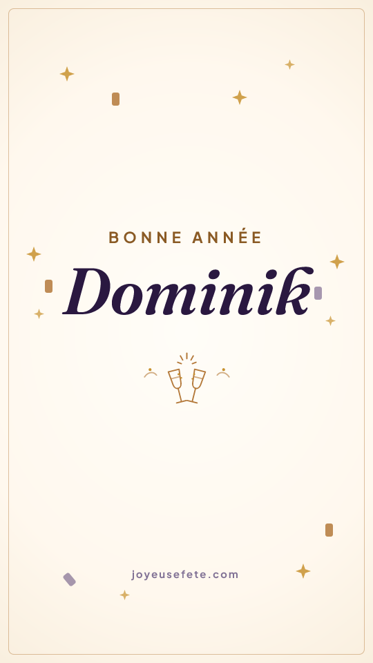 Image « Bonne année Dominik » au format story