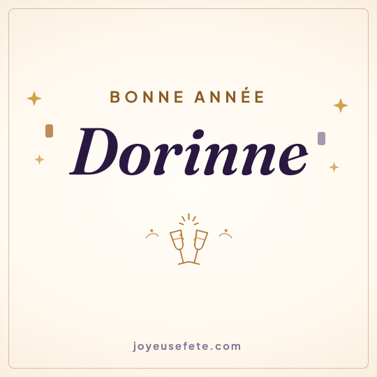 Image carrée « Bonne année Dorinne » pour WhatsApp