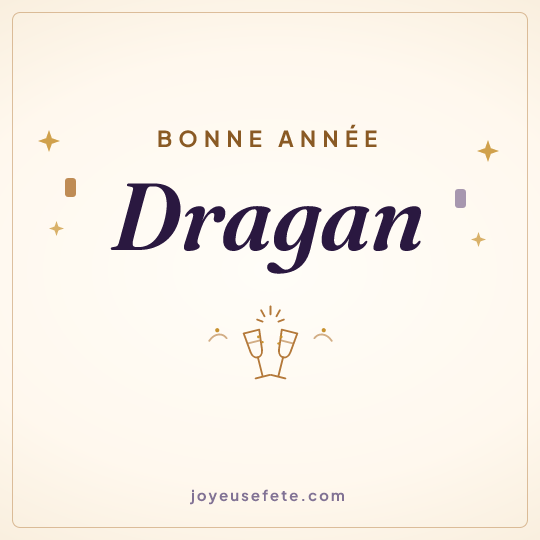 Image carrée « Bonne année Dragan » pour WhatsApp