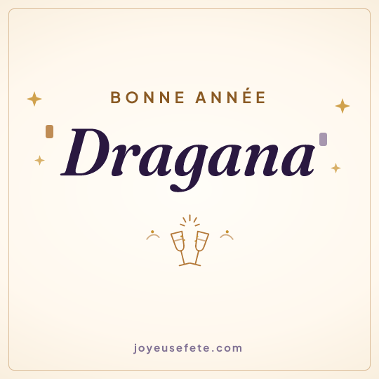 Image carrée « Bonne année Dragana » pour WhatsApp