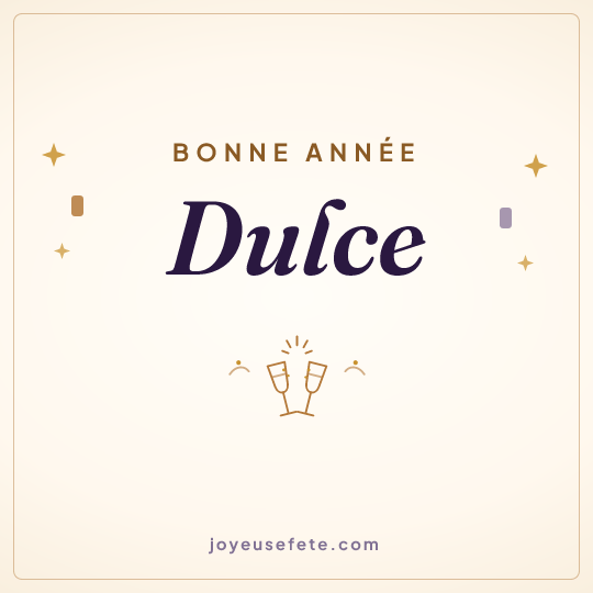 Image carrée « Bonne année Dulce » pour WhatsApp