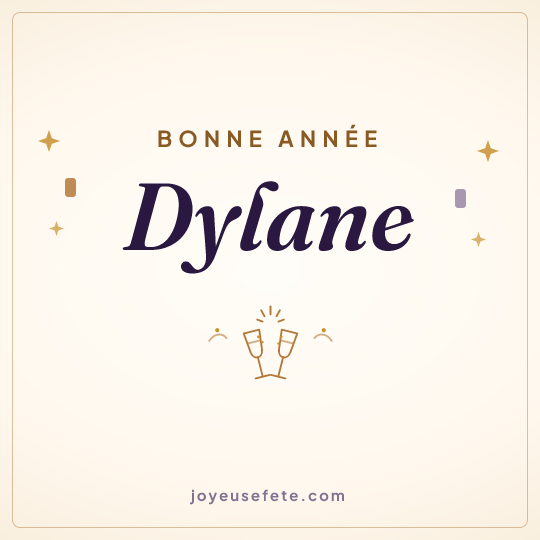 Image carrée « Bonne année Dylane » pour WhatsApp