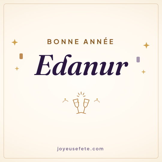Image carrée « Bonne année Edanur » pour WhatsApp