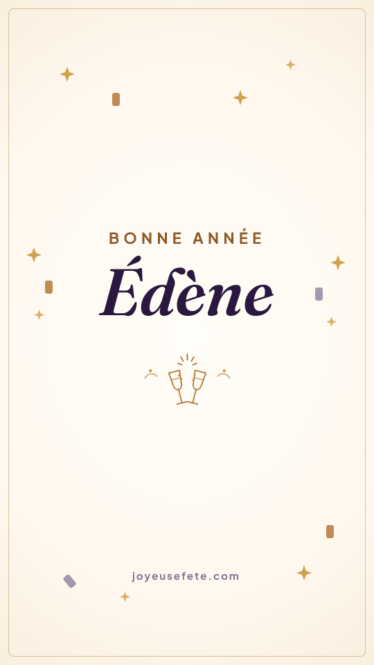 Image « Bonne année Édène » au format story