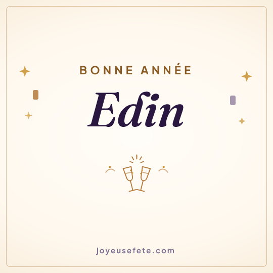 Image carrée « Bonne année Edin » pour WhatsApp