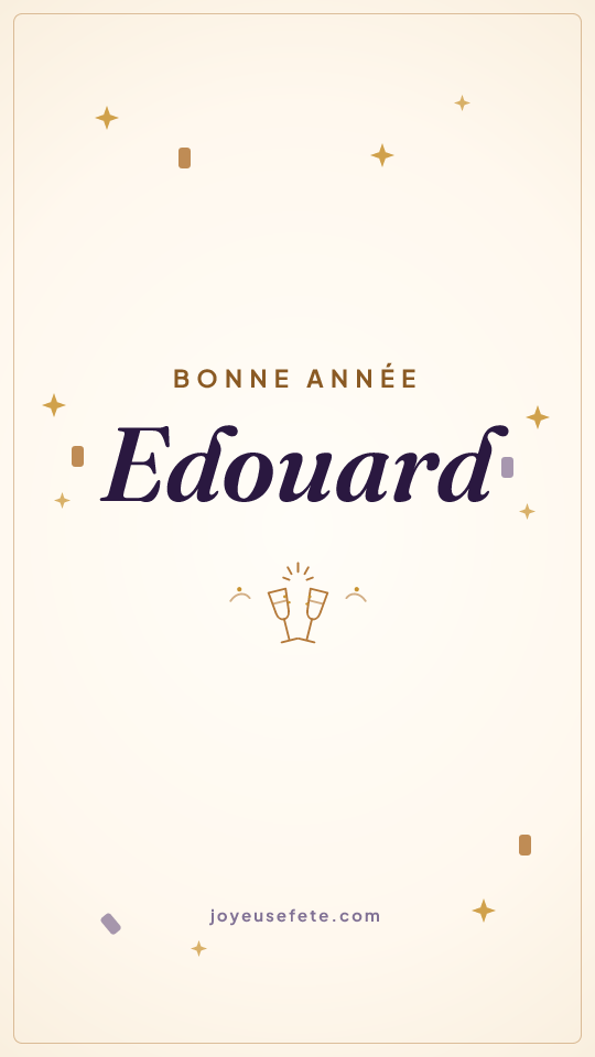 Image « Bonne année Edouard » au format story