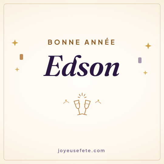 Image carrée « Bonne année Edson » pour WhatsApp