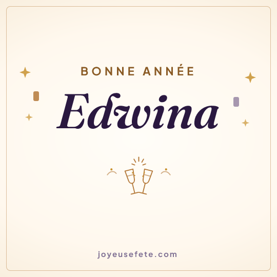 Image carrée « Bonne année Edwina » pour WhatsApp