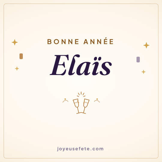 Image carrée « Bonne année Elaïs » pour WhatsApp