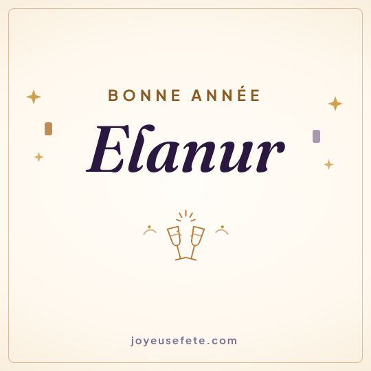 Image carrée « Bonne année Elanur » pour WhatsApp