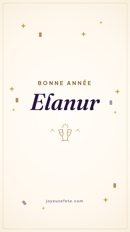 Image « Bonne année Elanur » au format story