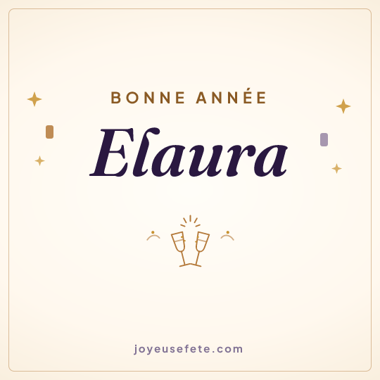 Image carrée « Bonne année Elaura » pour WhatsApp