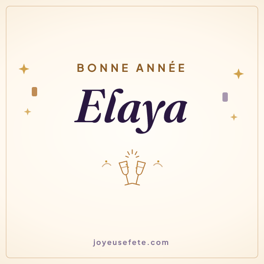 Image carrée « Bonne année Elaya » pour WhatsApp
