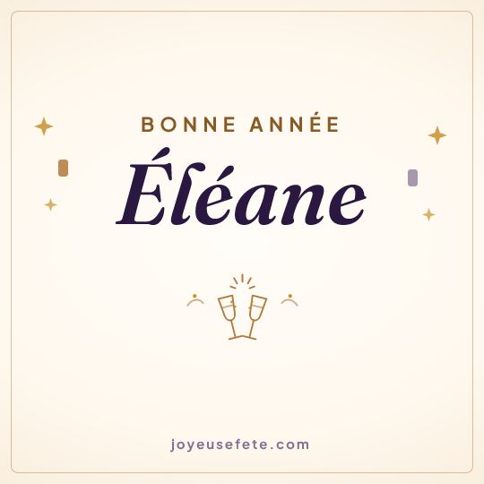 Image carrée « Bonne année Eléane » pour WhatsApp