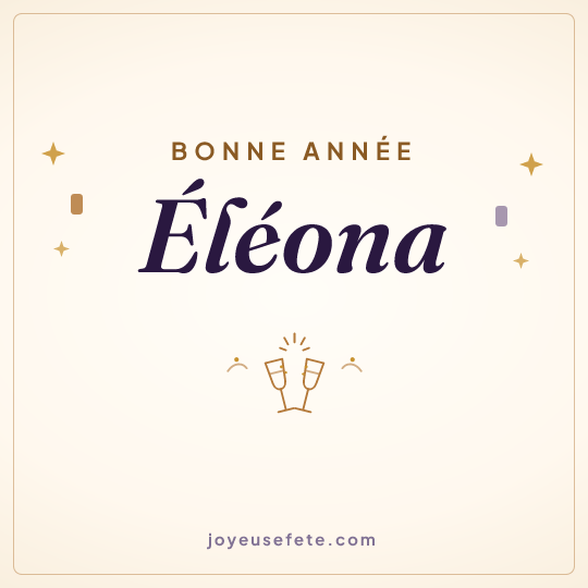 Image carrée « Bonne année Eléona » pour WhatsApp