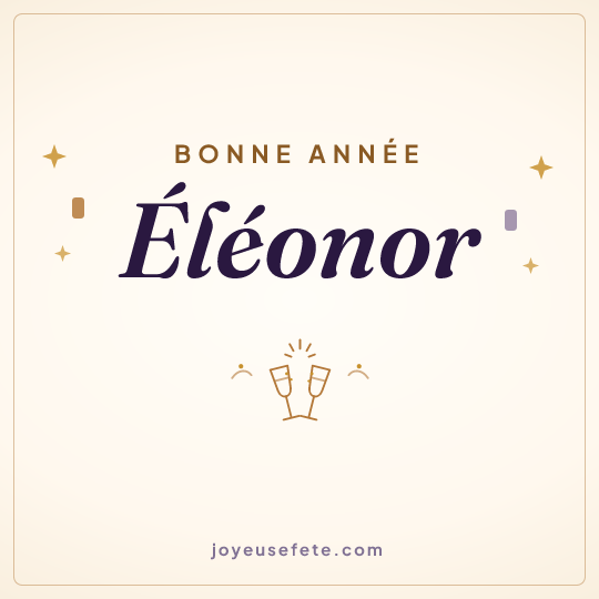 Image carrée « Bonne année Éléonor » pour WhatsApp