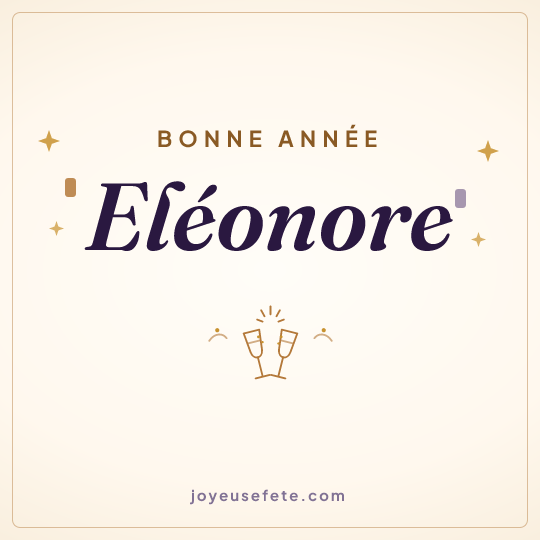 Image carrée « Bonne année Eléonore » pour WhatsApp