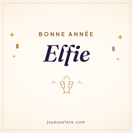 Image carrée « Bonne année Elfie » pour WhatsApp
