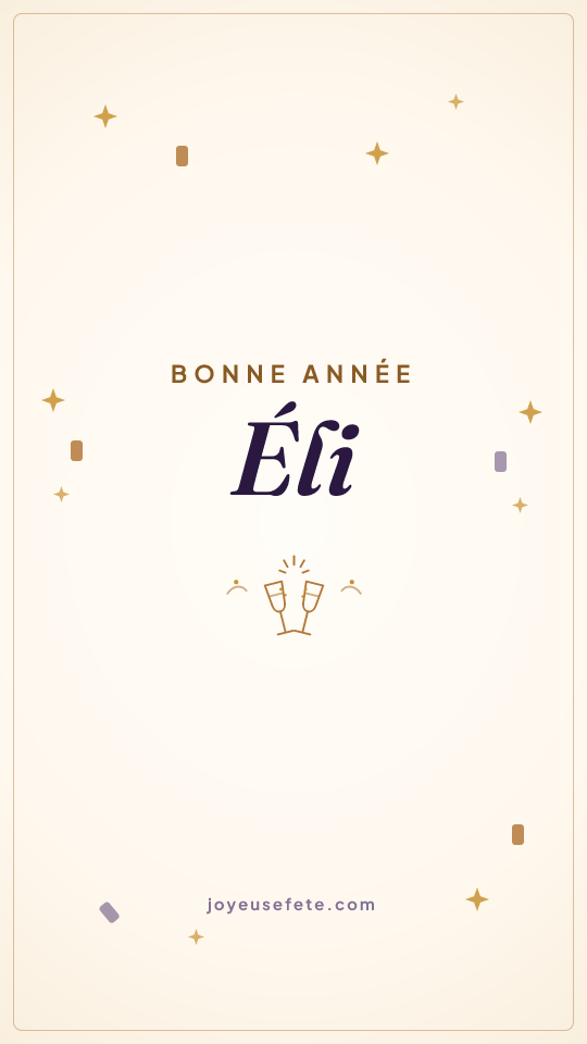Image « Bonne année Éli » au format story