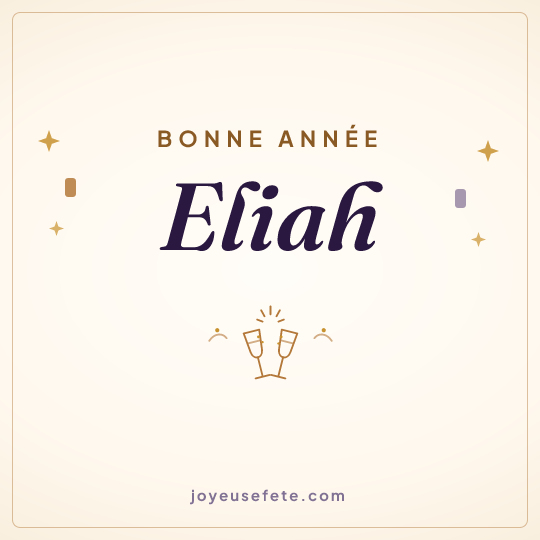 Image carrée « Bonne année Eliah » pour WhatsApp