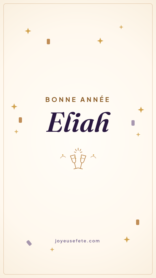 Image « Bonne année Eliah » au format story