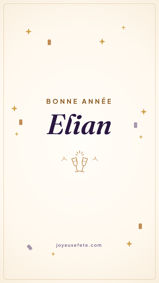 Image « Bonne année Elian » au format story