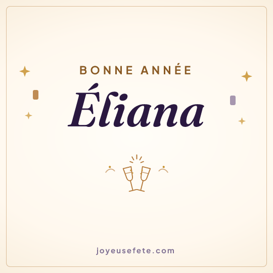 Image carrée « Bonne année Éliana » pour WhatsApp