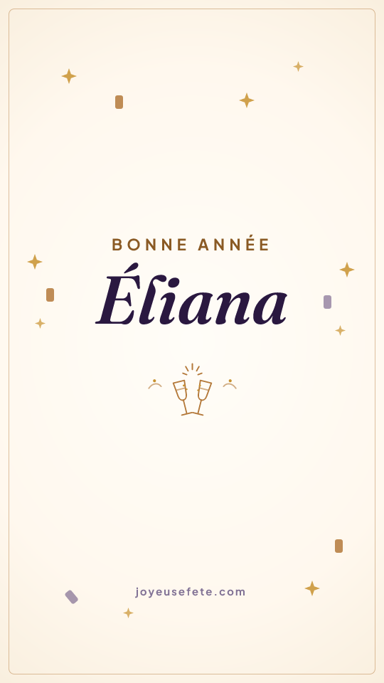 Image « Bonne année Éliana » au format story