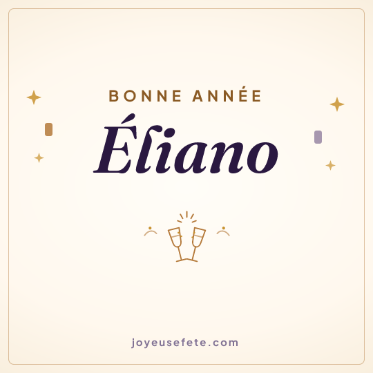 Image carrée « Bonne année Éliano » pour WhatsApp