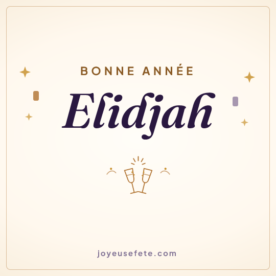 Image carrée « Bonne année Elidjah » pour WhatsApp