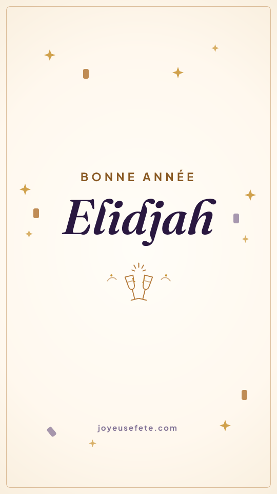 Image « Bonne année Elidjah » au format story