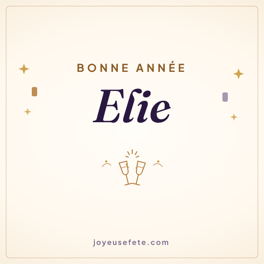 Image carrée « Bonne année Elie » pour WhatsApp