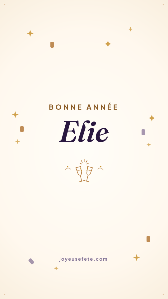 Image « Bonne année Elie » au format story