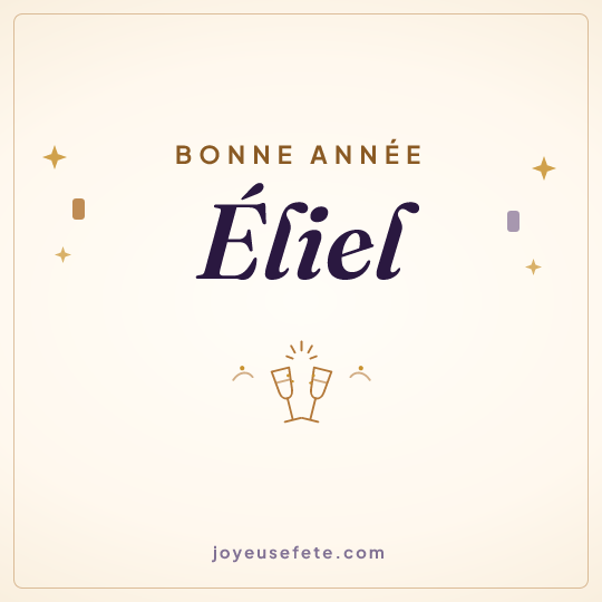 Image carrée « Bonne année Éliel » pour WhatsApp