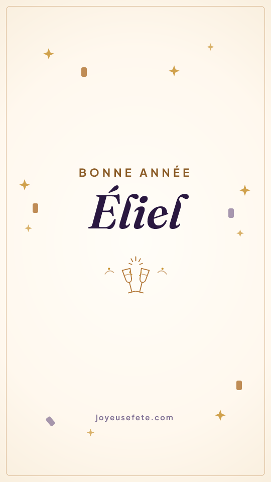 Image « Bonne année Éliel » au format story