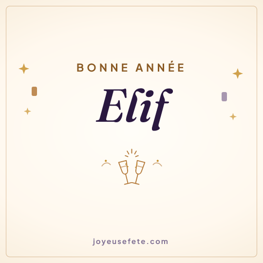 Image carrée « Bonne année Elif » pour WhatsApp