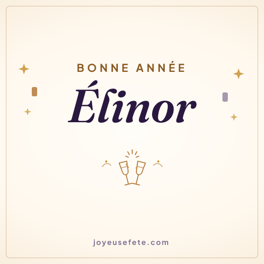 Image carrée « Bonne année Élinor » pour WhatsApp