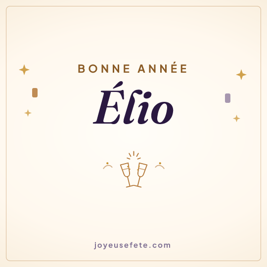Image carrée « Bonne année Élio » pour WhatsApp