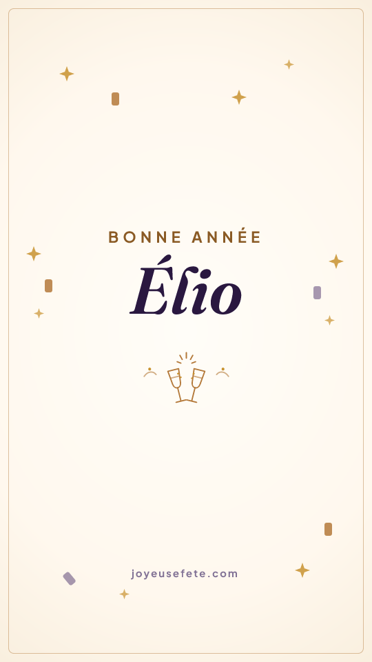 Image « Bonne année Élio » au format story
