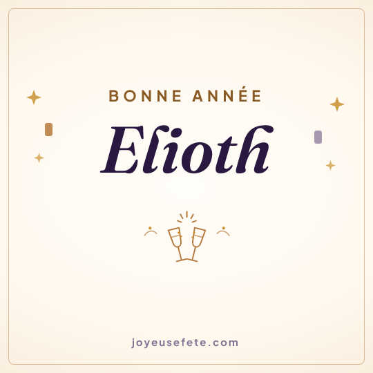 Image carrée « Bonne année Elioth » pour WhatsApp