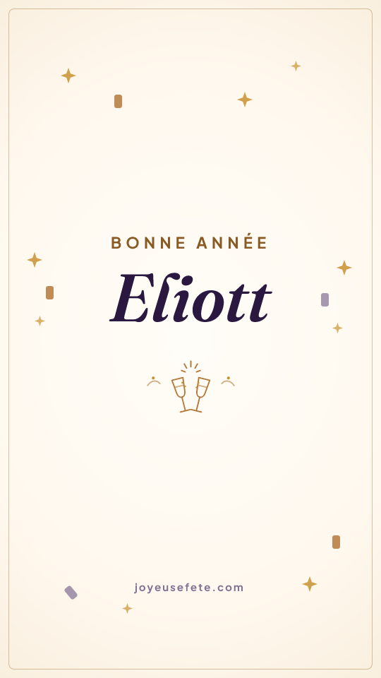Image « Bonne année Eliott » au format story