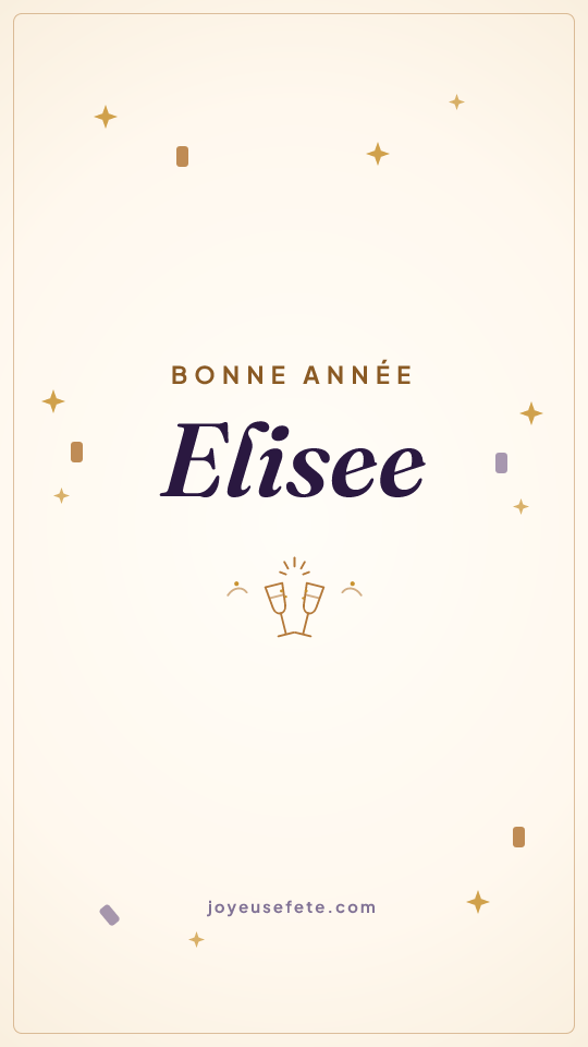 Image « Bonne année Elisee » au format story